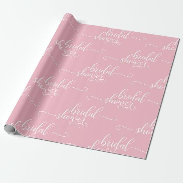 Modern BRIDAL SHOWER pink white script calligraphy Wrapping Paper