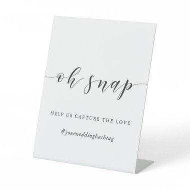 Modern Calligraphy Wedding Hashtag Oh Snap Table Pedestal Sign
