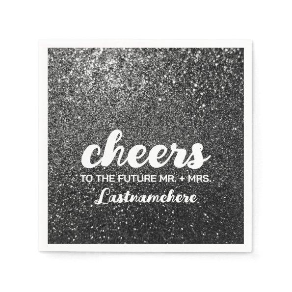 Modern Glitter Glam Sparkle Future Mrs. Cheers Napkins