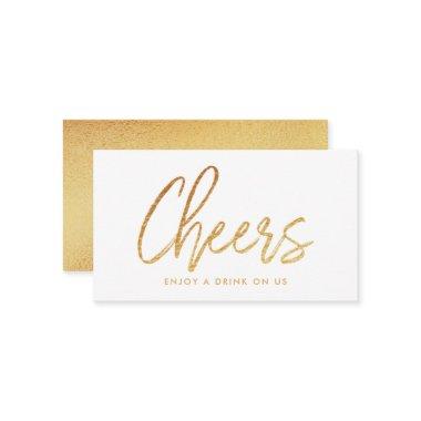 Modern Gold Foil Script "Cheers" Drink Ticket Enclosure