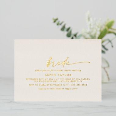 Modern Gold Foil Script Ivory Bride Bridal Shower Foil Invitations