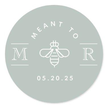 Modern Meant to Bee Honey Wedding Favor Sage Classic Round Sticker