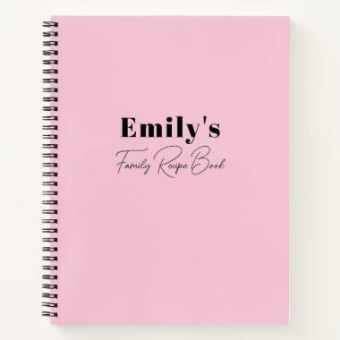 Modern Minimalist Pink Family Recipe Notebook