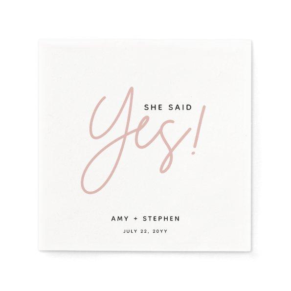 Modern Minimalist She Said Yes Engagement Party Napkins