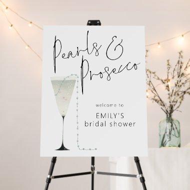 Modern Pearls Prosecco Welcome to  Foam Board