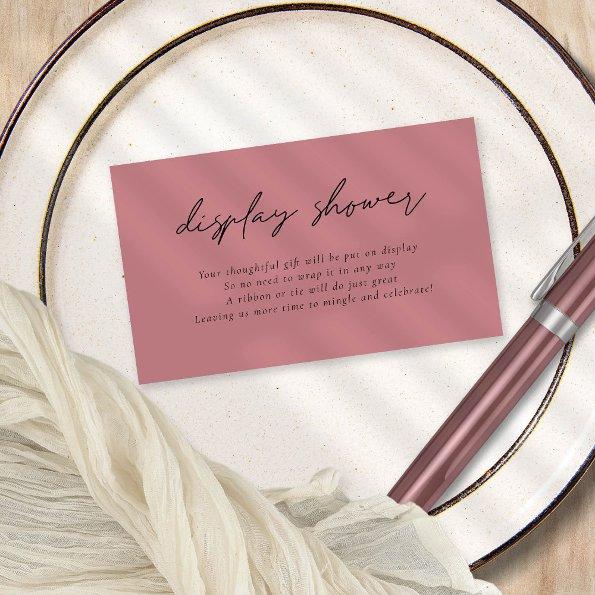 Modern Script Display  Dusty Rose Enclosure
