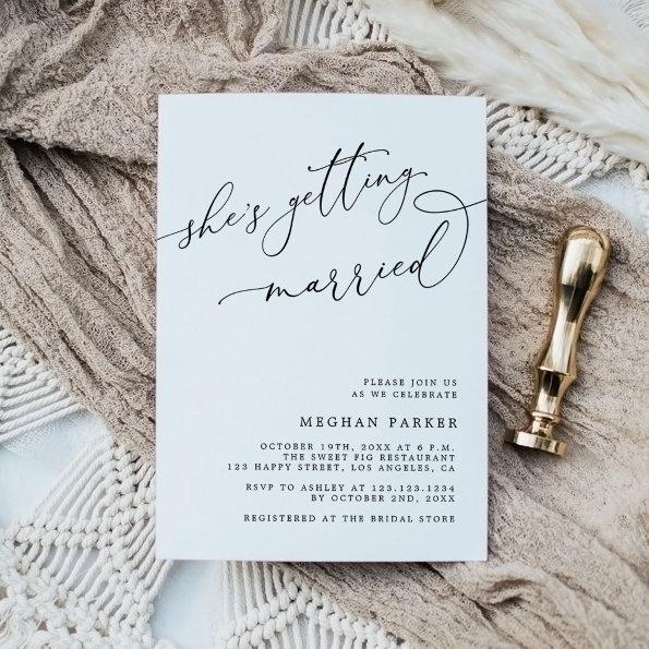 Modern Script She's Getting Married