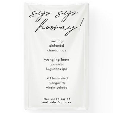 Modern Sip Sip Hooray Calligraphy Fabric Bar Menu Banner