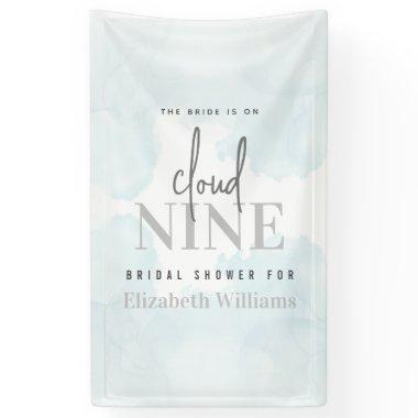Modern The Bride is On Cloud Nine Welcome Sign