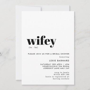 Modern Typographic Wifey To Be Bridal Shower Invitations