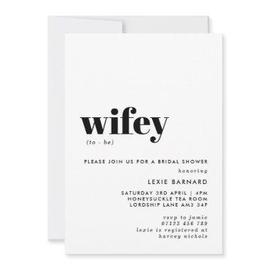 Modern Typographic Wifey To Be Bridal Shower Invitations