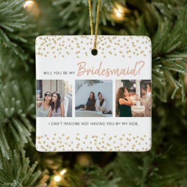 Modern Will You Be My Bridesmaid? | Photo Collage Ceramic Ornament