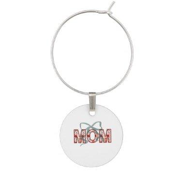 Mom Wine Charm – Mother's Day Gift,