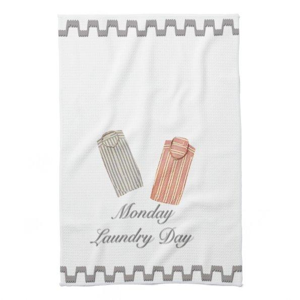 Monday is Laundry Day Kitchen Towel