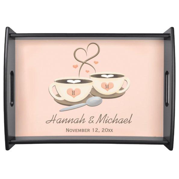 Monogrammed Coffee Cup Hearts Wedding Serving Tray