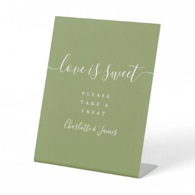 Moss Green Elegant Script Love Is Sweet Favor Pedestal Sign