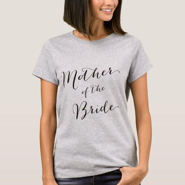 Mother of the Bride-1 T-Shirt