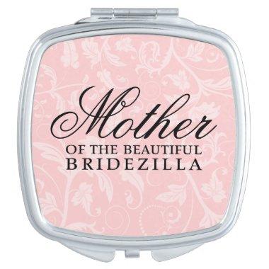 Mother of the Bride / Bridezilla Wedding Gift Compact Mirror