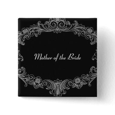 MOTHER OF THE BRIDE Button Black Vintage V04