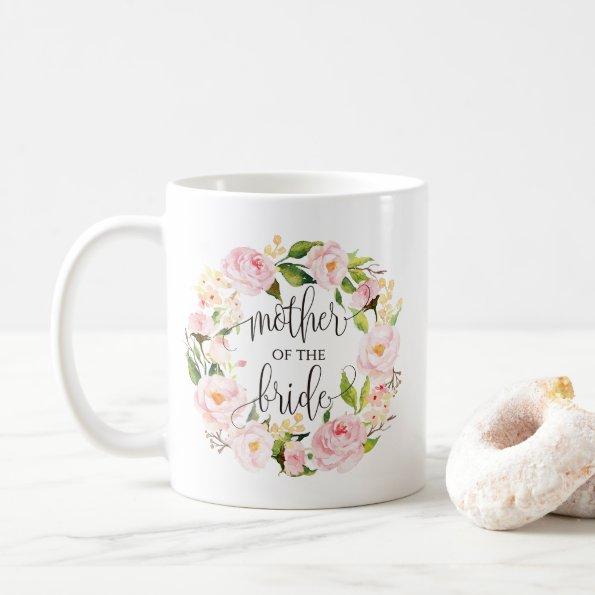 Mother of the Bride, Calligraphy, Floral Wreath-8 Coffee Mug