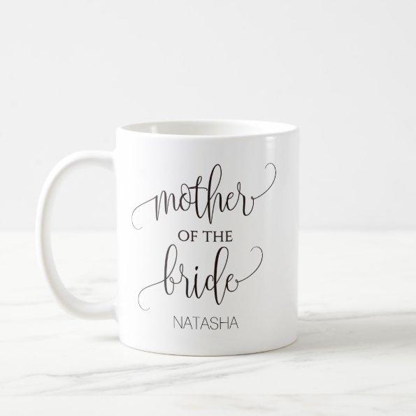 Mother of the Bride Calligraphy Wedding Gift Coffee Mug