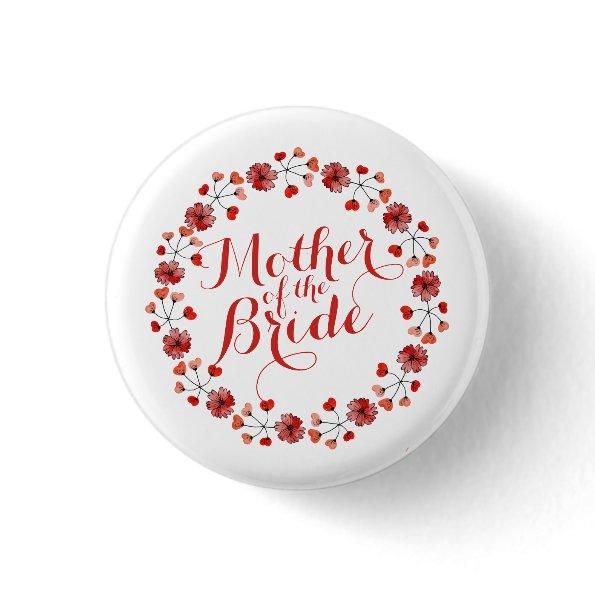 Mother of the Bride Elegant Wedding | Pin Button