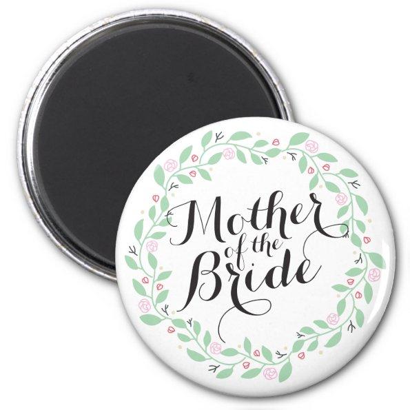 Mother of the Bride Elegant Wreath Wedding Magnet