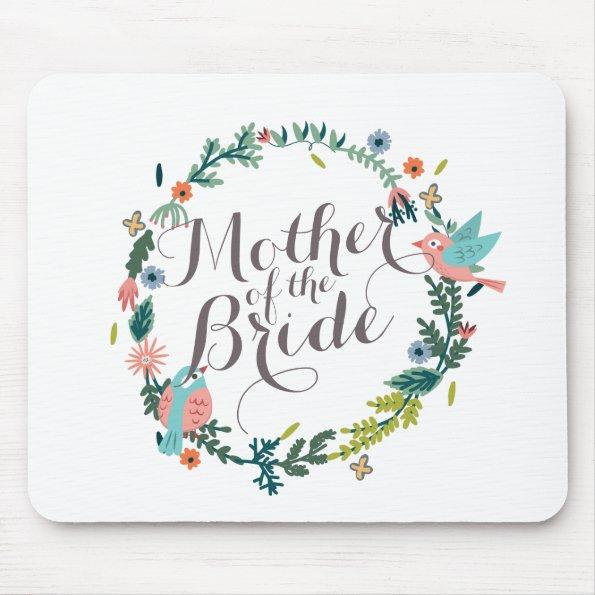 Mother of the Bride Floral Wreath Wedding Mousepad