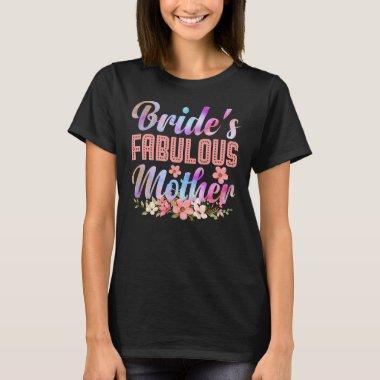 Mother of the Bride Gift Bridal Cute Brides Mom T-Shirt