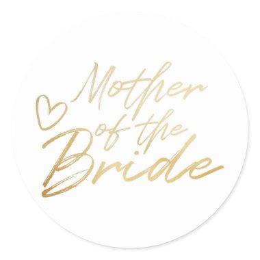 Mother of the Bride - Gold faux foil sticker