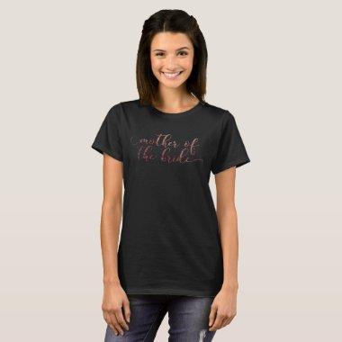 "Mother of the Bride" in Faux Rose Gold Glitter T-Shirt