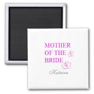 Mother Of The Bride Name Floral Monogram Weddings Magnet