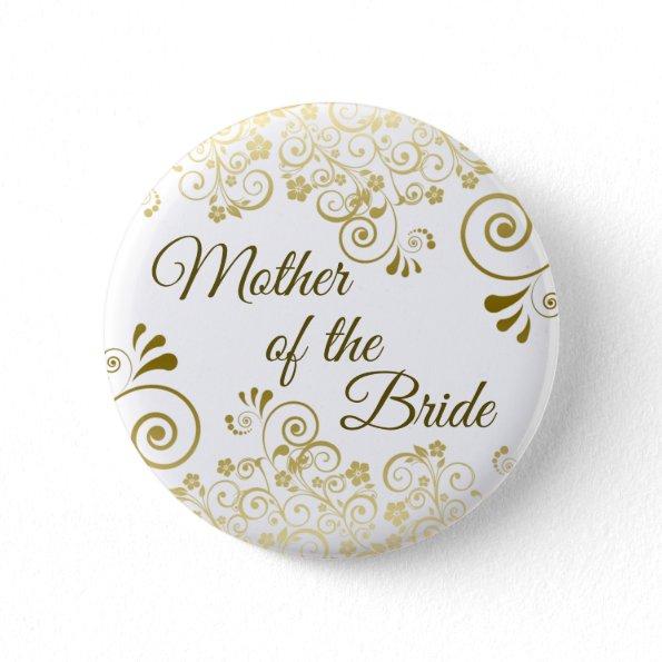 Mother of the Bride Ornate Gold Filigree Wedding Button