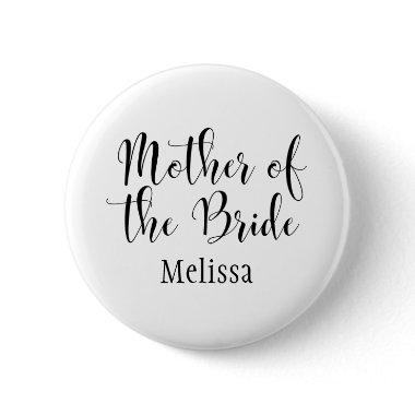 Mother of the Bride Script Typography w/ Name (30) Button