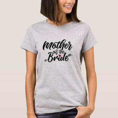 Mother of The Bride T-Shirt