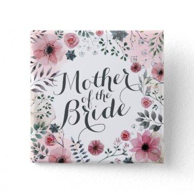 Mother of the Bride Watercolor Pin Button