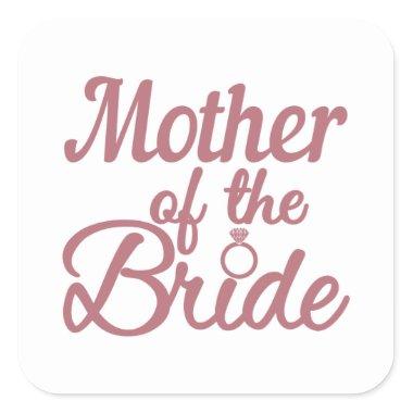 Mother Of The Bride Wedding Family Matching Square Sticker