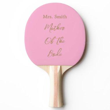 Mother Of The Bride Wedding Gift Favor Gold Pink Ping Pong Paddle