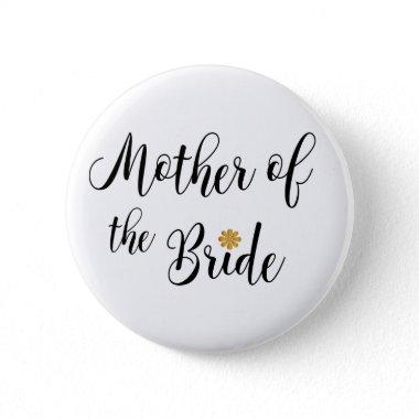 Mother of the Bride Wedding Party Pin-back Button