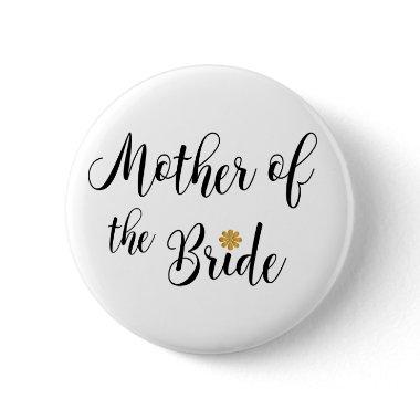 Mother of the Bride Wedding Party Pin-back Button