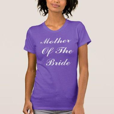 Mother Of The Bride Weddings Purple White Simple T-Shirt