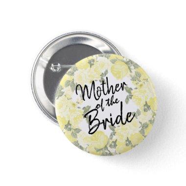 Mother of the Bride - Yellow Spring Floral Button