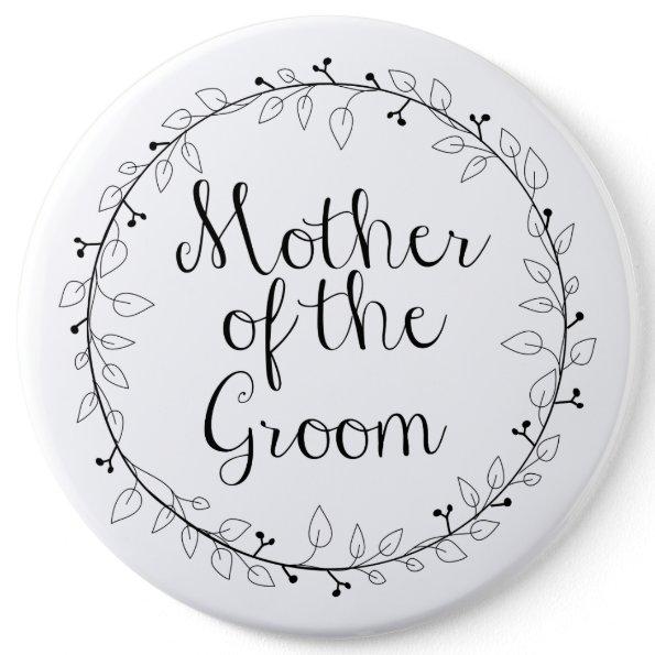 Mother of the Groom Bridal party name tag Button
