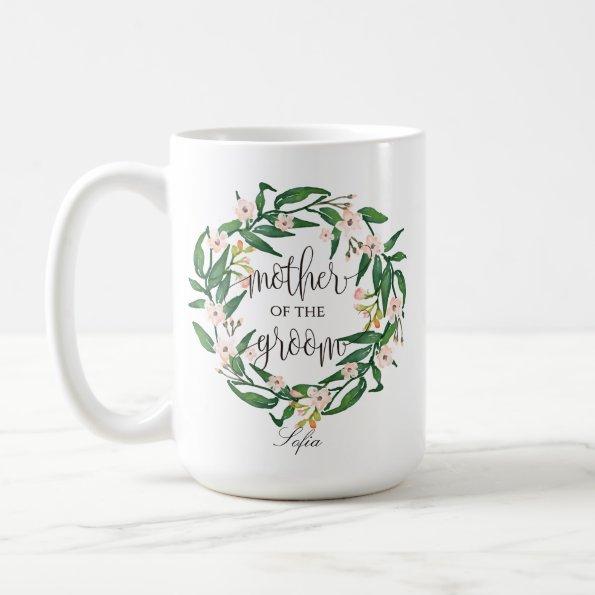 Mother of the Groom, Calligraphy, Floral Wreath-6 Coffee Mug