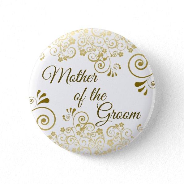 Mother of the Groom Elegant Gold Filigree Wedding Button