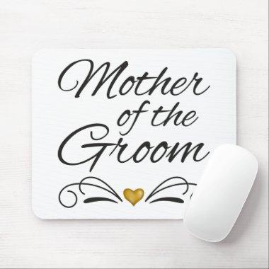 Mother Of The Groom - Heart Of Gold Mouse Pad
