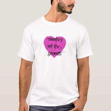 Mother of the Groom T-Shirt