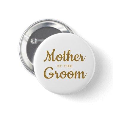 Mother of the Groom Wedding Custom Button