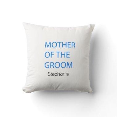 Mother Of The Groom Wedding Gift Favor Blue Custom Throw Pillow