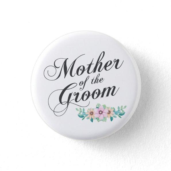 Mother of the Groom Wedding | Pin Button